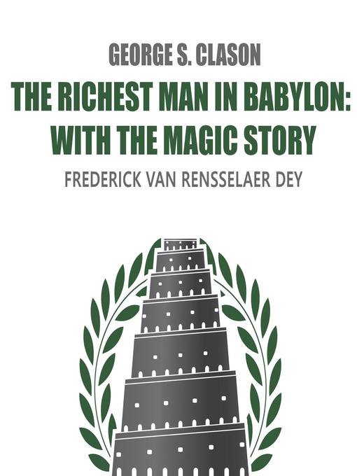 Title details for The Richest Man in Babylon by George Clason - Wait list